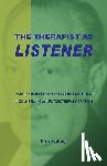 Wilberg, Peter - The Therapist as Listener