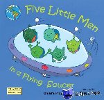 - Five Little Men in a Flying Saucer