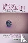 Keskin, Birhan - And Silk and Love and Flame