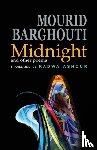 Barghouti, Mourid - Midnight and Other Poems