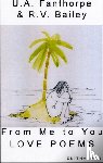 Fanthorpe, U. A., Bailey, R. V. - From Me to You