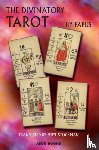 Papus - The Divinatory Tarot