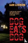 Levison, Iain - Dog Eats Dog