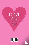  - I Love You
