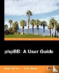 Rogers, Jeremy, Stefanov, Stoyan - phpBB: A User Guide
