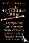 Wollitz, Kenneth - The Recorder Book
