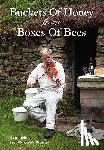 Pickles, Ken - Buckets of Honey from Boxes of Bees