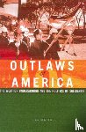 Berger, Dan - Outlaws Of America