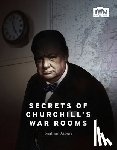 Asbury, Jonathan - Secrets of Churchill's War Rooms