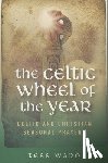 Ward, Tess - Celtic Wheel of the Year