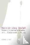Kim, Uriah Y. - Decolonizing Josiah