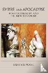 Moore, Stephen D. - Empire and Apocalypse