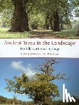 Barnes, Gerry, Williamson, Tom - Ancient Trees in the Landscape