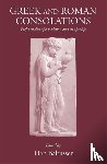  - Greek and Roman Consolations