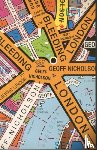 Nicholson, Geoff - Bleeding London