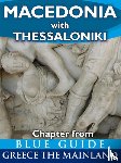 Marker, Sherry, Pettifer, James - Blue Guide Greece the Mainland