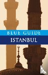 Freely, John - Blue Guide Istanbul