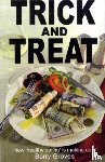 Groves, Barry - Trick and Treat