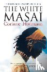 Hofmann, Corinne - The White Masai
