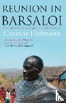 Hofmann, Corinne - Reunion in Barsaloi