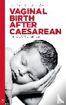 Churchill, Helen, Savage, Wendy - Vaginal Birth After Caesarean