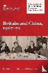  - Britain and China, 1967-1972