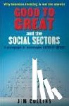 Collins, Jim - Good to Great and the Social Sectors