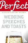 Davidson, George - Perfect Wedding Speeches and Toasts