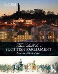 Jarvie, Frances, Jarvie, Gordon - There Shall be a Scottish Parliament