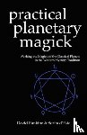 Rankine, David, D'Este, Sorita - Practical Planetary Magick