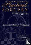Nottingham, Gary St Michael - Foundations of Practical Sorcery