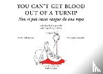 Warner, Ilia - You Can't Get Blood Out of a Turnip