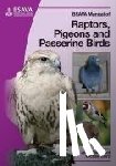  - BSAVA Manual of Raptors, Pigeons and Passerine Birds