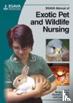  - BSAVA Manual of Exotic Pet and Wildlife Nursing