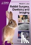 Harcourt-Brown, Frances (Harcourt-Brown Ltd, Chitty, John (JC Exotic Pet Consultancy Ltd - BSAVA Manual of Rabbit Surgery, Dentistry and Imaging