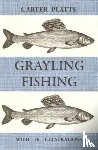 Platts, William Carter - Grayling Fishing