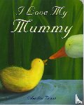 Braun, Sebastien - I Love My Mummy