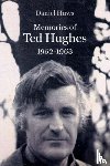 Huws, Daniel - Memories of Ted Hughes 1952-1963