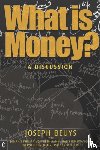 Beuys, Joseph, Rosch, Ulrich - What is Money?