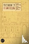 Al-Malik, Ahmed, Al-Fadil, Bushra, Al-Makk, Ali, Al-Hilu, Isa - The Book of Khartoum