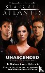 Graham, Jo, Griswold, Amy - STARGATE ATLANTIS Unascended (Legacy book 7)