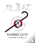 Ramos, Octavio - Raising Cane