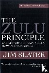Slater, Jim - The Zulu Principle