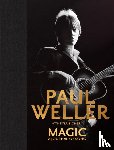 Weller, Paul - Magic: A Journal of Song