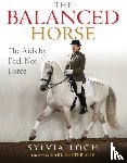 Loch, Sylvia - The Balanced Horse