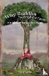 Swiss, Tom - Why Buddha Touched the Earth