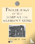  - Proceedings of the Seminar for Arabian Studies Volume 39 2009