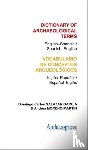 Garcia, Domingo Carlos Salazar, Martin, Andrea Moreno - Dictionary of Archaeological Terms: English–Spanish/ Spanish–English