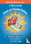 McCabe-Mowat, Ashley - Brilliant Activities for Stretching Gifted and Talented Children