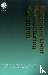  - European Debt Restructuring Handbook